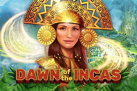 Dawn Of The Incas Betway